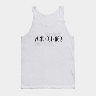 Mindfulness Tank Top